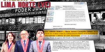 La Sexta Sala Penal limpia a Caruajulca Quispe: crónica de una absolución anunciada